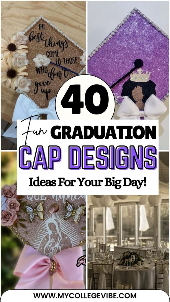 40 Fun Graduation Cap Design Ideas For Your Big Day!