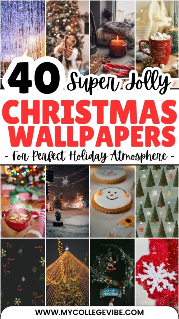 40 Jolly Christmas Wallpapers for the Perfect Holiday Atmosphere!