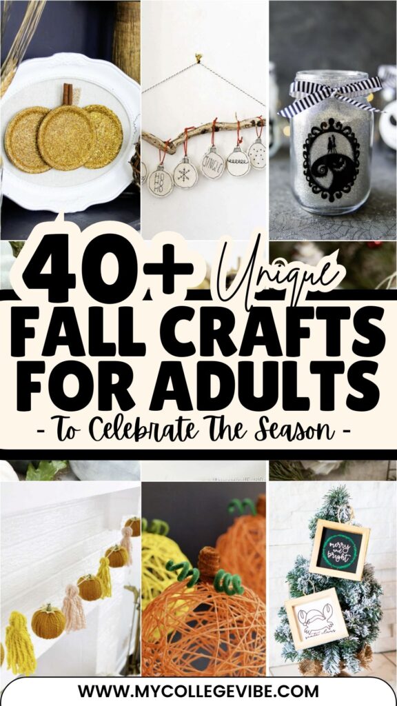 40+ Unique Fall Crafts for Adults to Celebrate the Season!